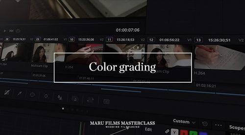 Maru Films - Masterclass - Color grading